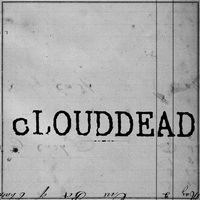 Rhymer's Only Room - cLOUDDEAD
