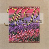 In the Presence of Jehovah - Heritage Singers
