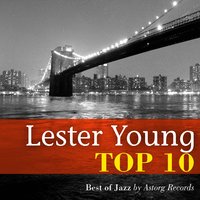 I Am Confessin' - Lester Young