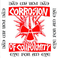 Nothings Gonna Change - Corrosion of Conformity