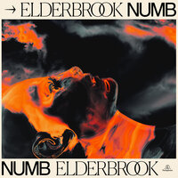 Numb - Elderbrook