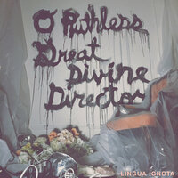 O Ruthless Great Divine Director - Lingua Ignota
