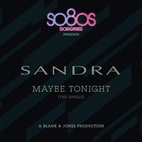 Maybe Tonight - Sandra