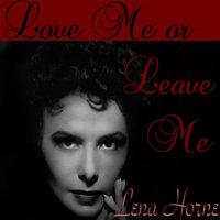 Deed I Do - Lena Horne