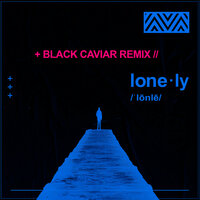 Lonely - Jay Sean, Black Caviar