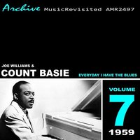 Gee Baby Ain't I Good to You - Count Basie, Joe Williams