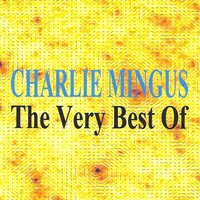Body and Soul - Charles Mingus