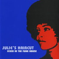 Safe As - Julie's Haircut