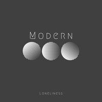 Modern Loneliness - J Rice, Joshua Rice