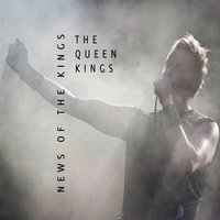 Too Much Love Will Kill You - The Queen Kings