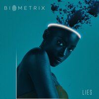 Lies - Biometrix