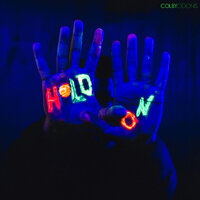 Hold On - Colby O'Donis