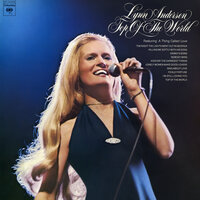 Lonely Women Make Good Lovers - Lynn Anderson