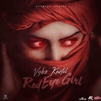 Red Eye Girl - VYBZ Kartel