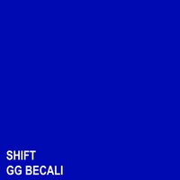 Gg Becali - SHIFT