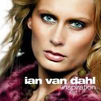 Inspiration - Ian Van Dahl