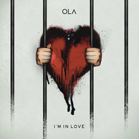 I'm in Love - Bodybangers, Ola