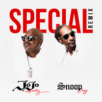 Special - Jojo Hailey, Snoop Dogg