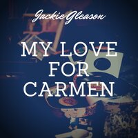 I'm in the Mood for Love - Jackie Gleason, 3