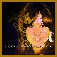 The Face Lovely - Astrud Gilberto