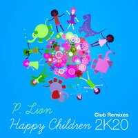 Happy Children - P. Lion, Jay Frog