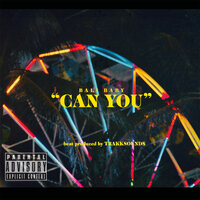 Can You - Bali Baby
