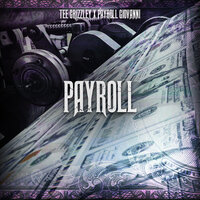 Payroll - Tee Grizzley, Payroll Giovanni