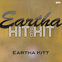 If I Can’t Take It With Me When I Go - Eartha Kitt