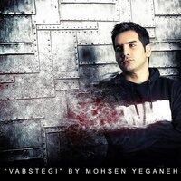 Vabstegi - Mohsen Yeganeh