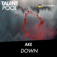 Down - AKE