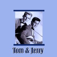 Play Me a Sad Song - Jerry, Tom