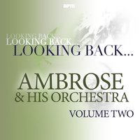 Two Sleepy People - Ambrose & His Orchestra