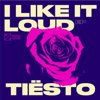 I Like It Loud - Tiësto, John Christian, Marshall Masters