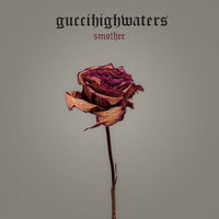 smother - guccihighwaters