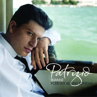 Forever Begins Tonight - Patrizio Buanne
