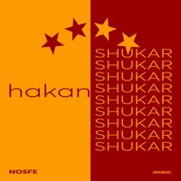 Hakan Shukar - NOSFE