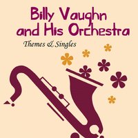 Theme from 'A Summer Place' - Billy Vaughn And His Orchestra, Макс Стайнер