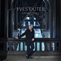 La chanson des justes - Yves Duteil