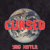Cursed - Yng Hstlr