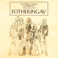 Nothing More - Fotheringay