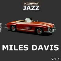 Bye Bye Blackbird - Miles Davis, John Coltrane, Paul Chambers