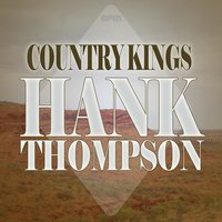 The Grass Looks Greener Over Yonder - Hank Thompson