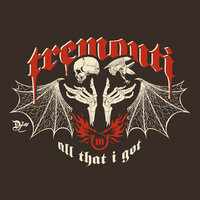 All That I Got - Tremonti