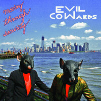 Fixing Machines - Evil Cowards