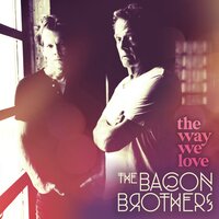 She-Zee-Zee (Easy On My Eyes) - The Bacon Brothers