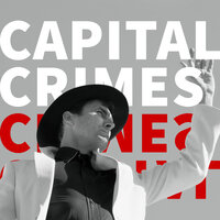 Capital Crimes - Andrew Bird