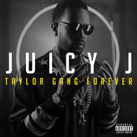 Enjoy - Juicy J
