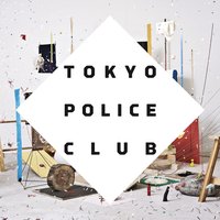Big Difference - Tokyo Police Club