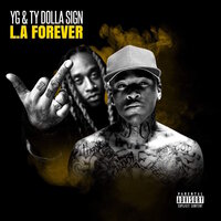 Word Is Bond - Ty Dolla $ign, YG