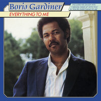 You're Everything To Me - Boris Gardiner, Steven Stanley, Willie Lindo
